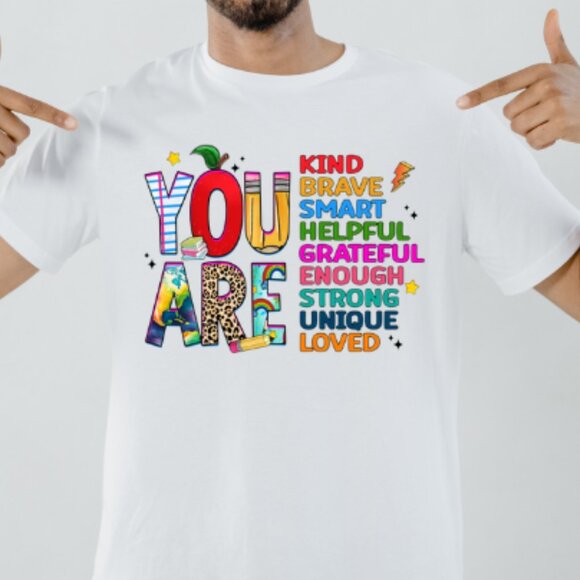 Tops - You Are Kind Back To School Tee, Funny Teacher Tee